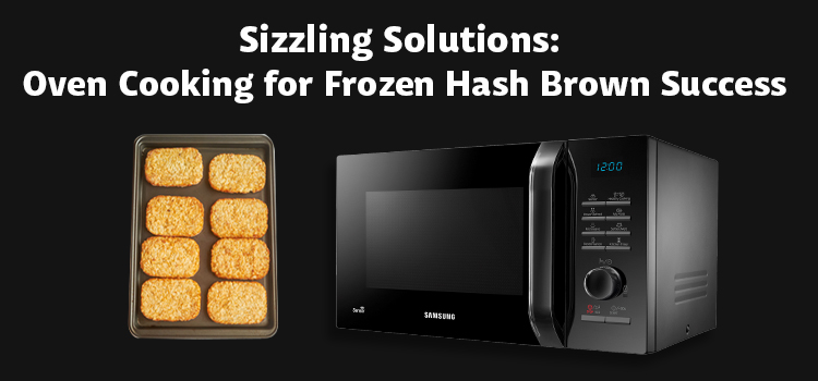 can you cook frozen hash browns in the oven
